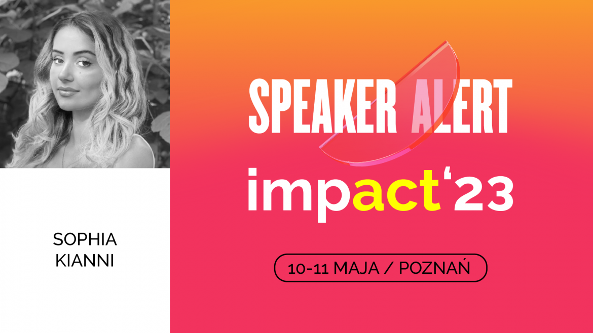 Sophia Kianni na Impact'23